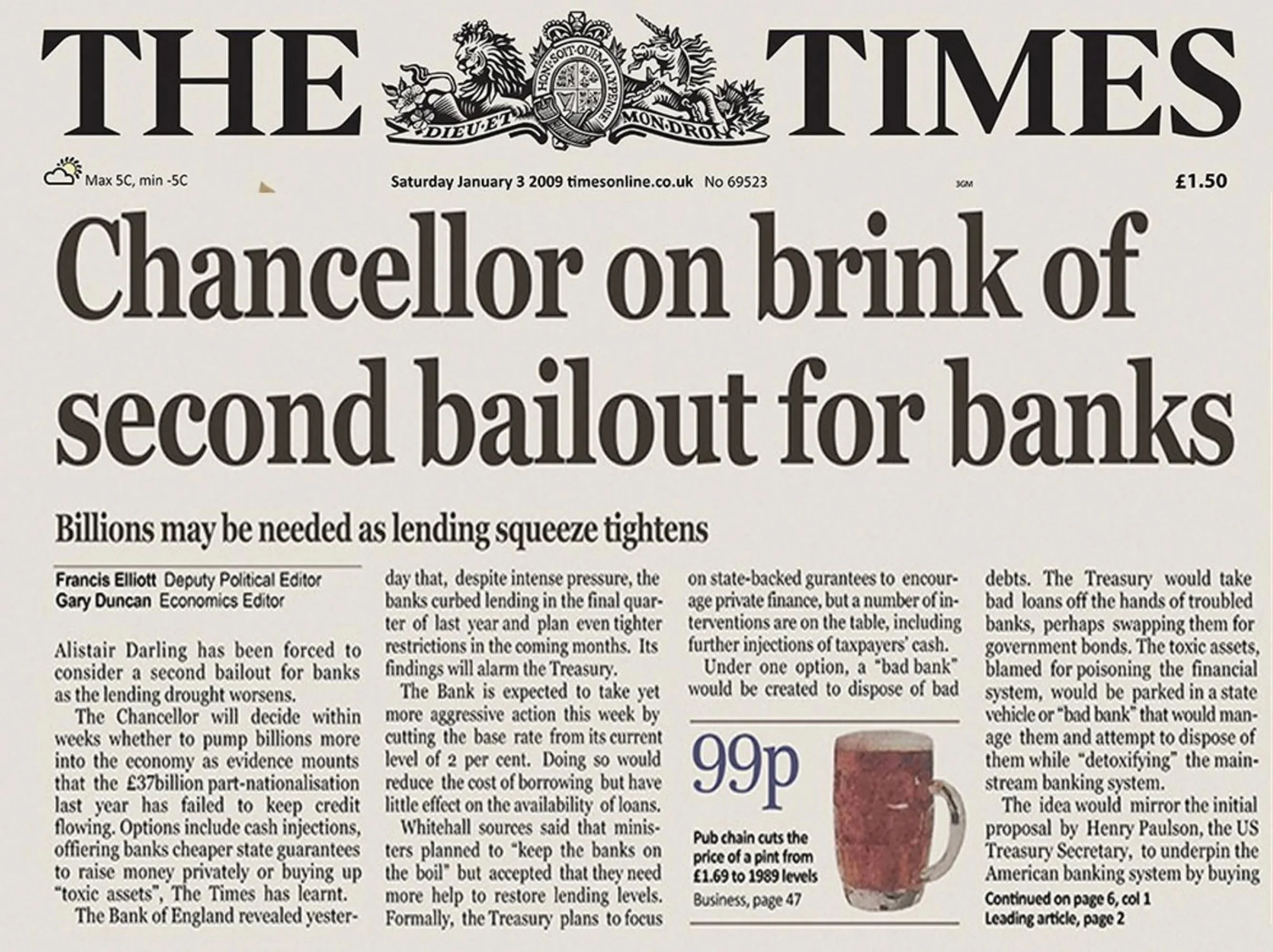 The Times newspaper headline from January 3, 2009, &lsquo;Chancellor on brink of second bailout for banks,&rsquo; as cited in Bitcoin&rsquo;s genesis block.